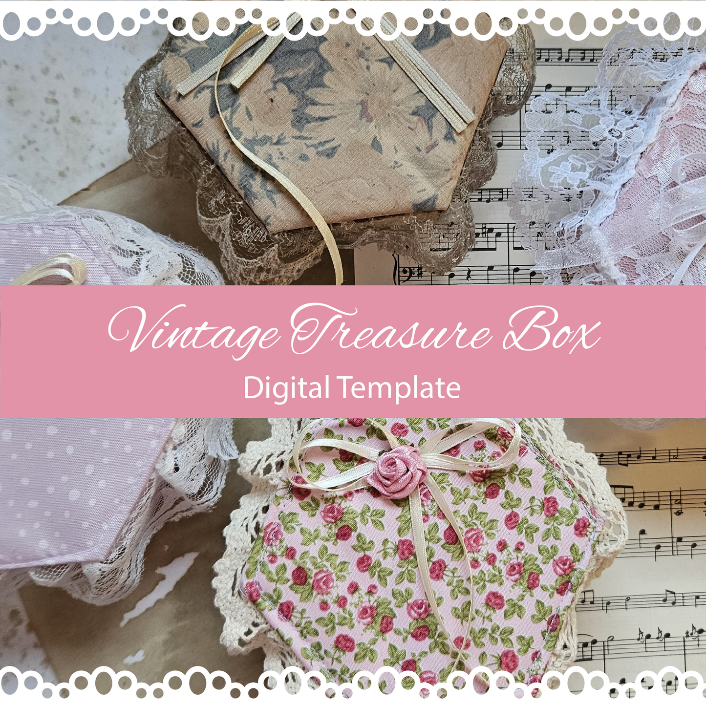 Vintage Treasure Box digital template